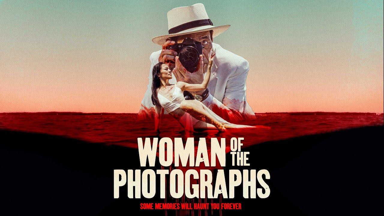 Woman of the Photographs Trailer
