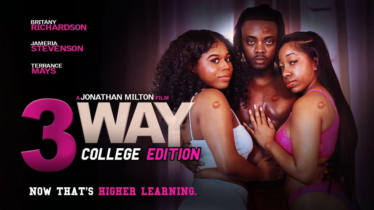 3 Way: College Edition Trailer