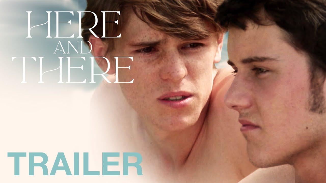 Here and There Trailer