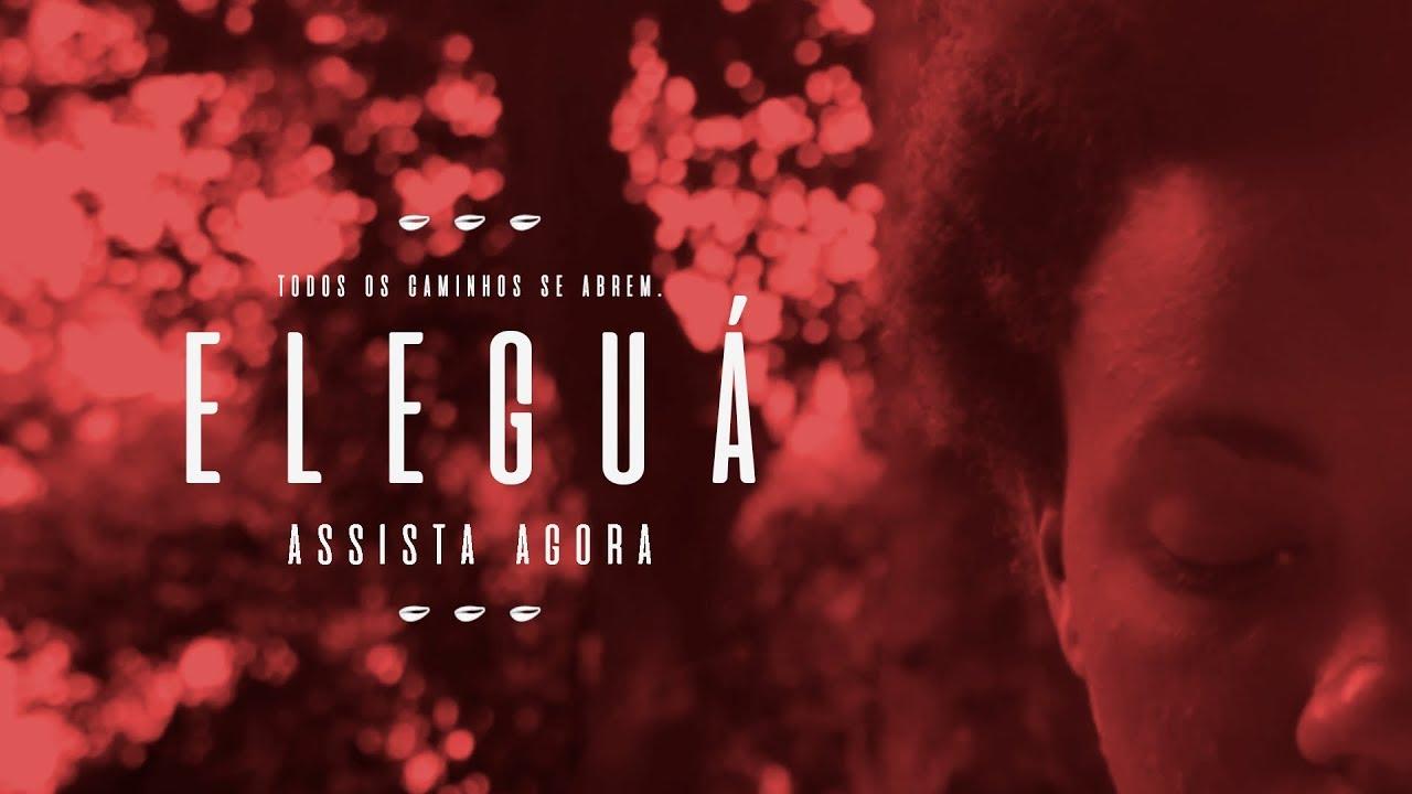 Eleguá Trailer