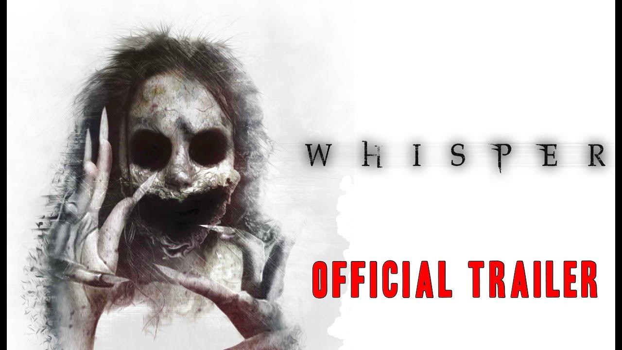 Whisper Trailer