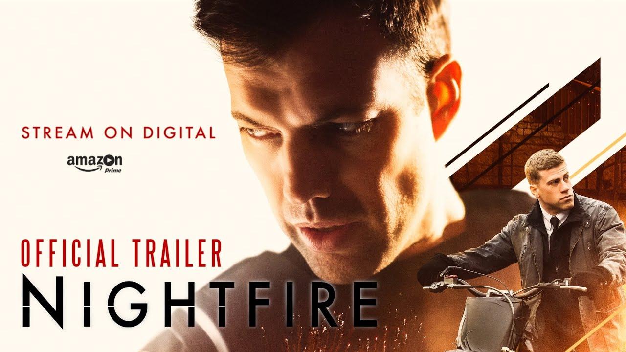 Nightfire Trailer