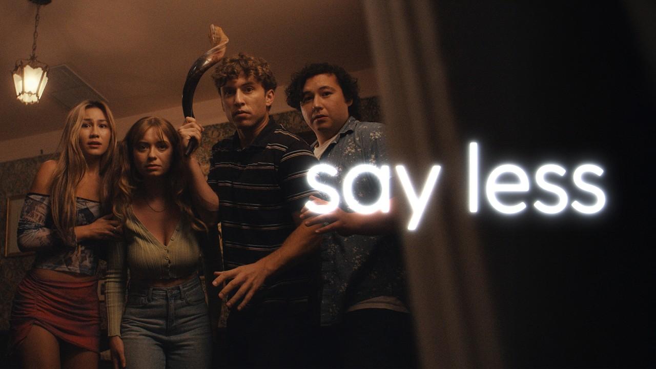Say Less Trailer