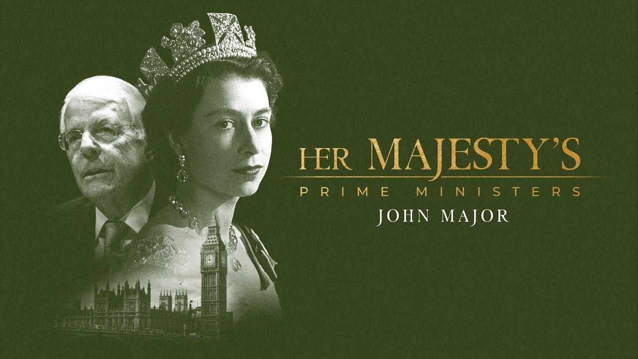 Her Majesty's Prime Ministers: John Major Trailer