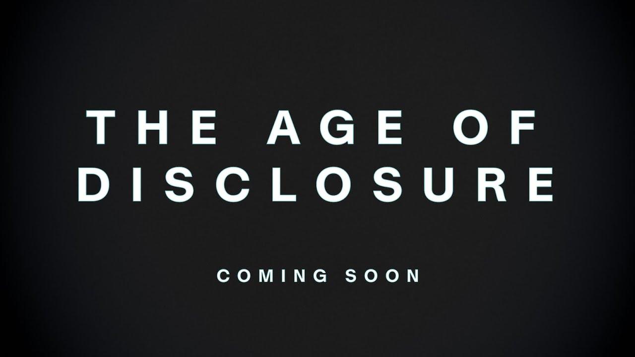 The Age of Disclosure Trailer