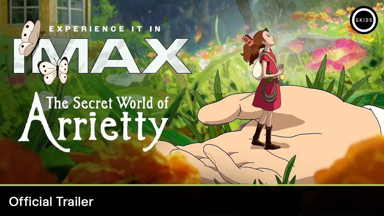 The Secret World of Arrietty Trailer
