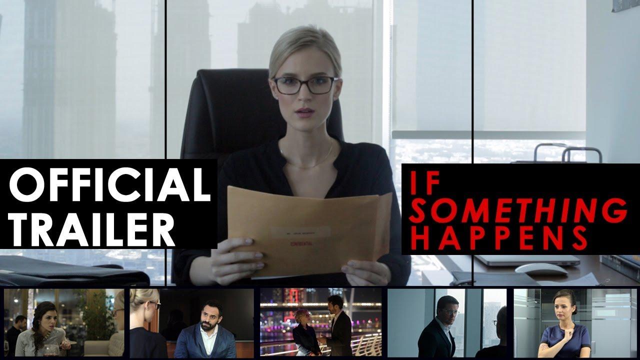 If Something Happens Trailer