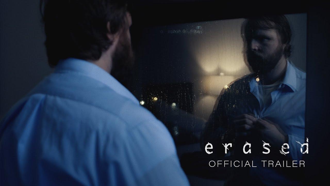 Erased Trailer