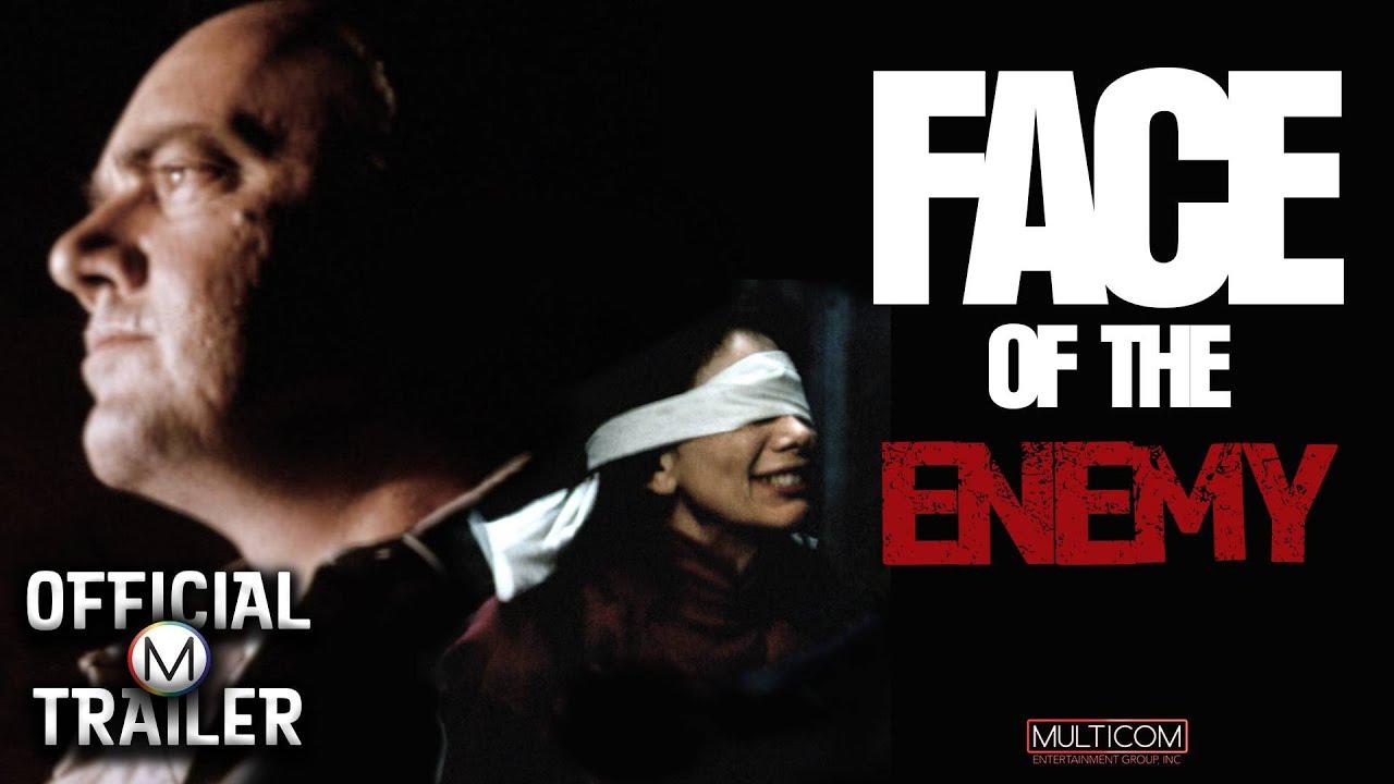 Face of the Enemy Trailer