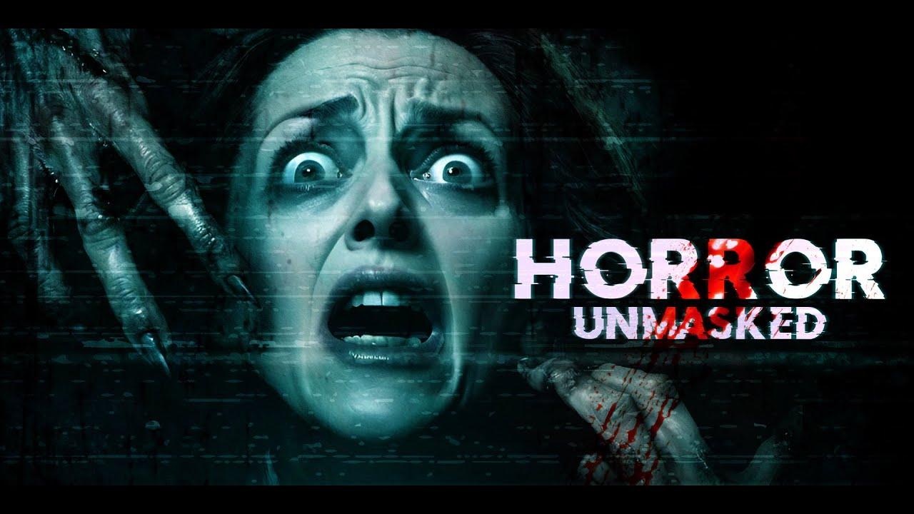 Horror Unmasked Trailer
