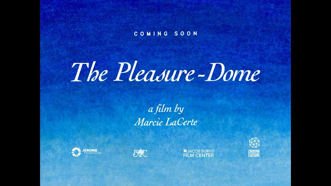 The Pleasure-Dome Trailer
