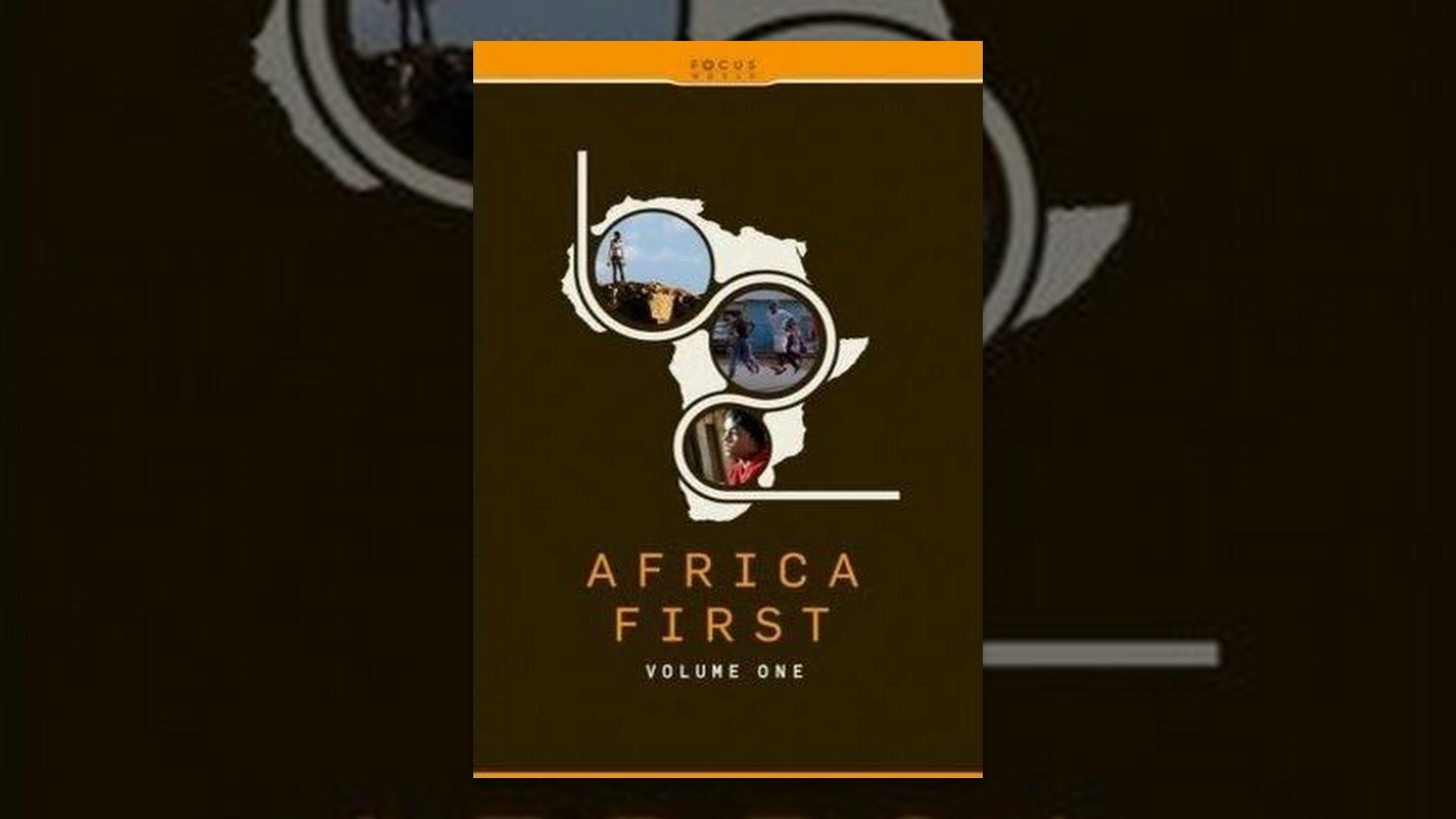 Africa First: Volume One Trailer