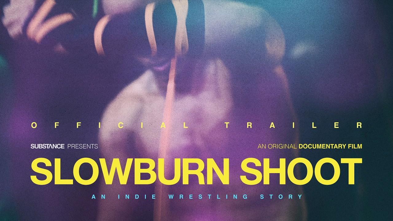 Slowburn Shoot: An Indie Wrestling Story Trailer