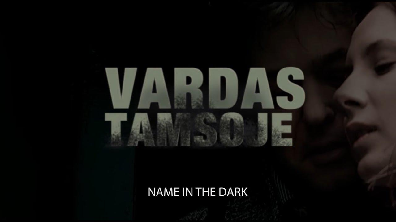 Name in the Dark Trailer