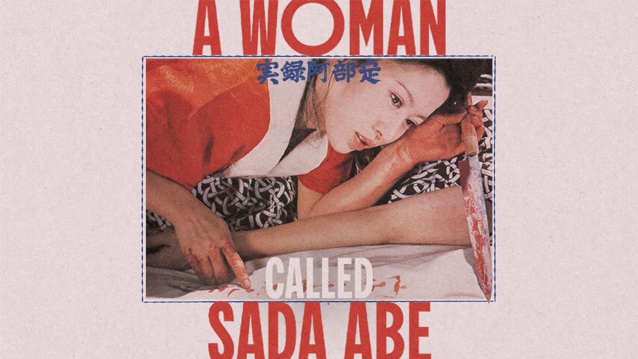 A Woman Called Sada Abe Trailer