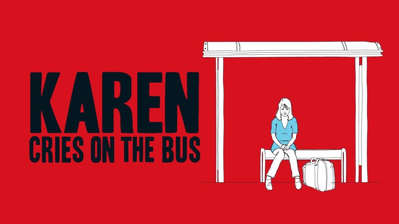 Karen Cries on the Bus Trailer