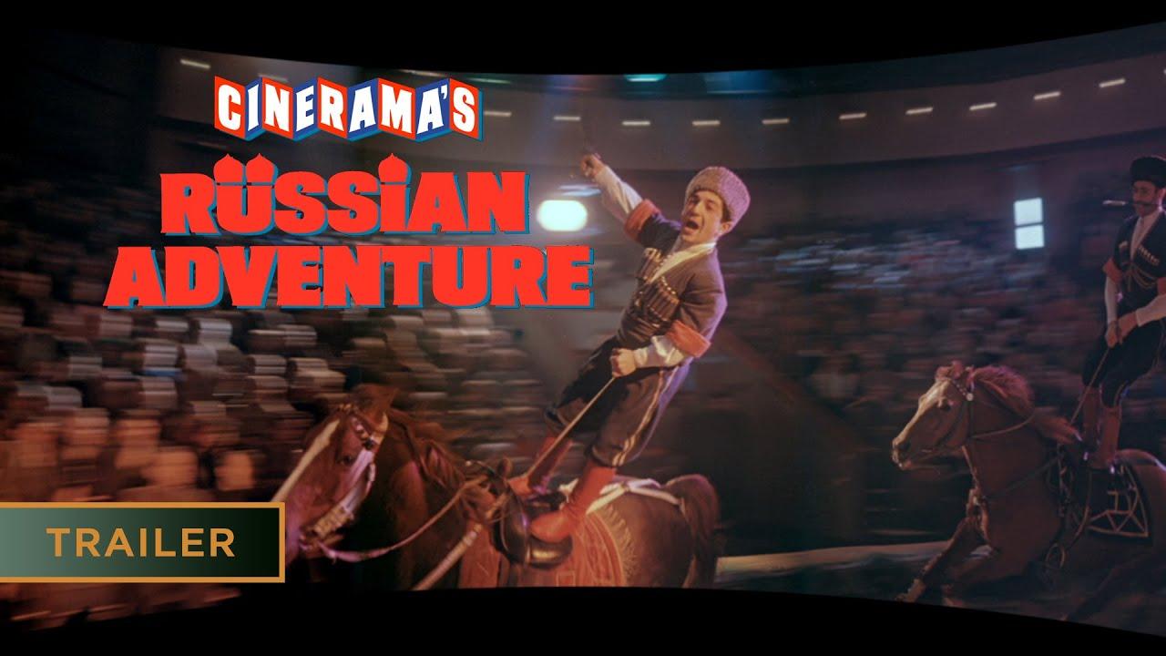 Cinerama's Russian Adventure Trailer