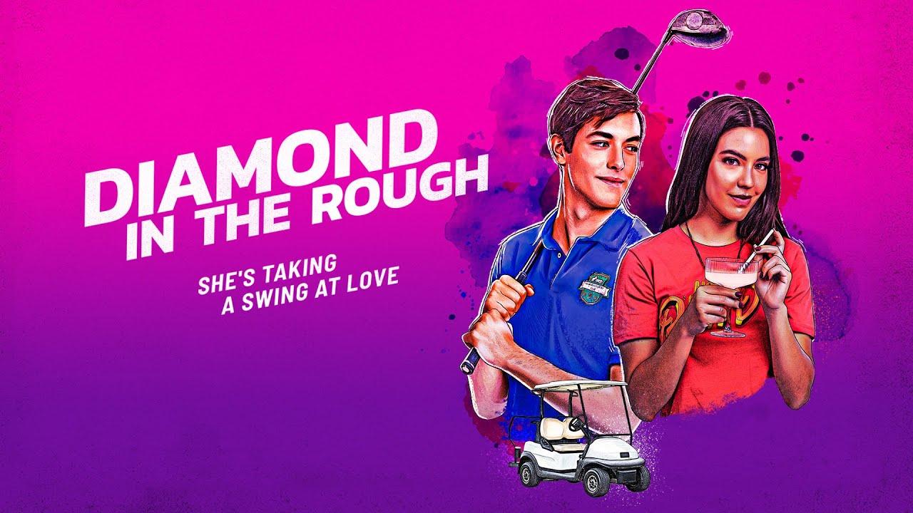 Diamond in the Rough Trailer
