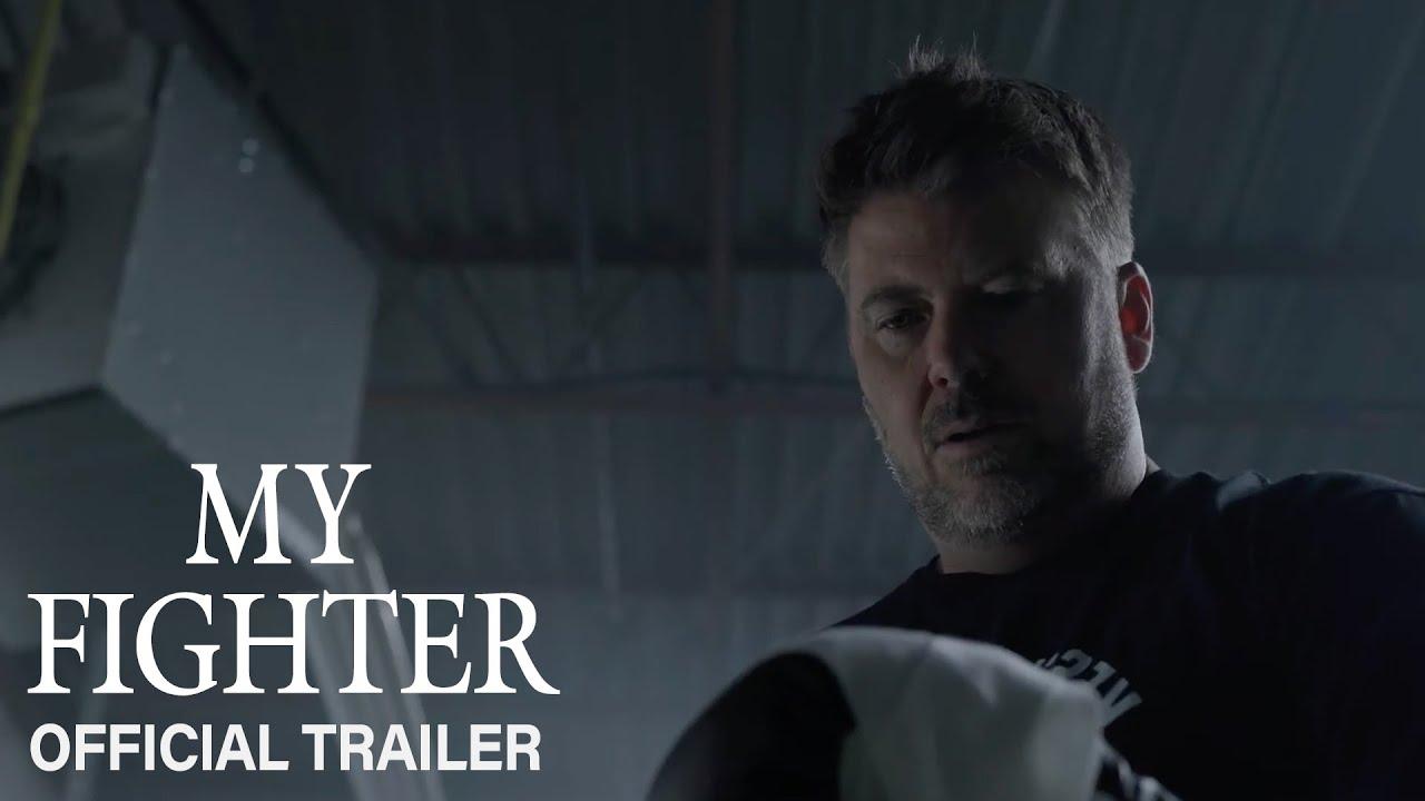 My Fighter Trailer