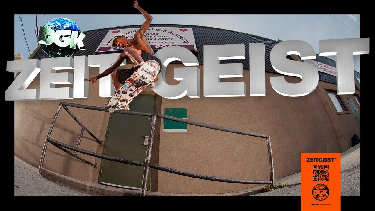 DGK: Zeitgeist Trailer