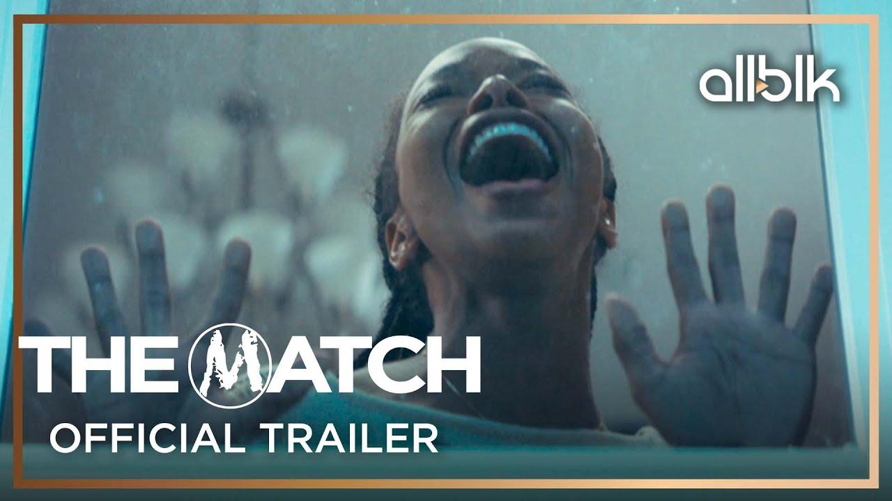 The Match Trailer