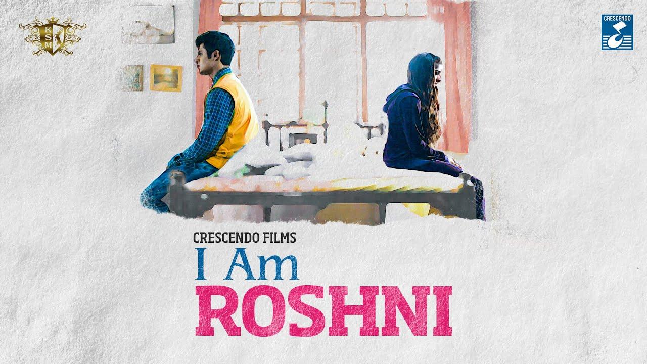 I Am Roshni Trailer