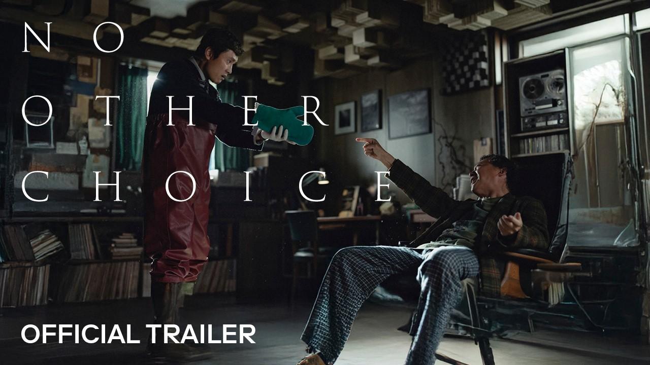 No Other Choice Trailer
