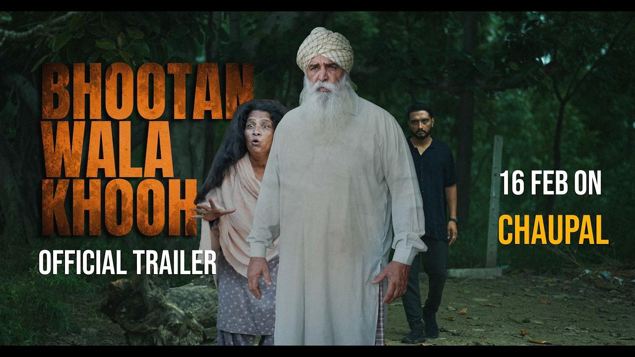 Bhootan Wala Khooh Trailer