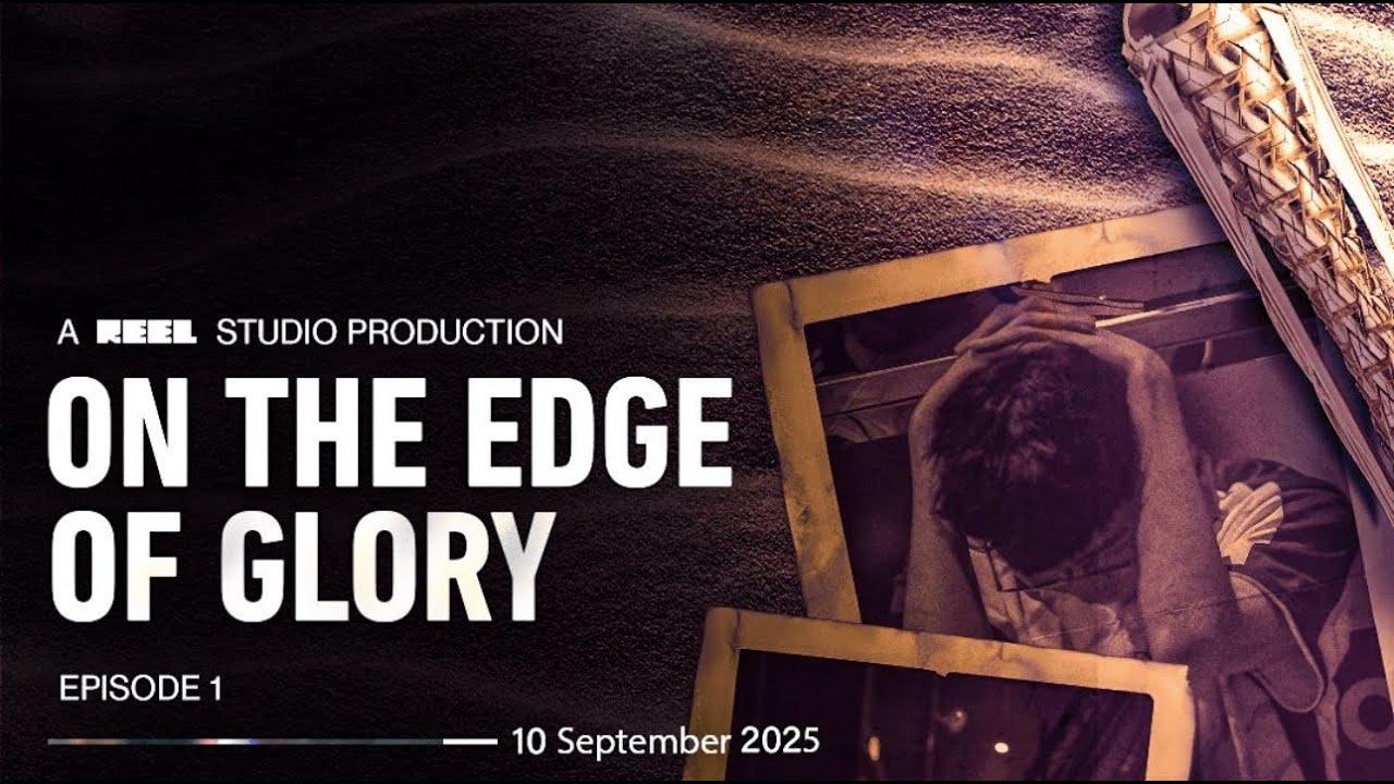On The Edge of Glory Trailer