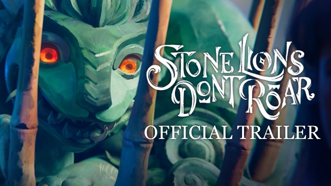 Stone Lions Don't Roar Trailer