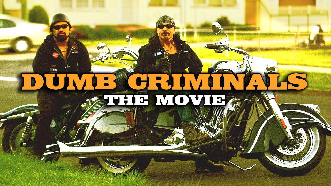 Dumb Criminals: The Movie Trailer