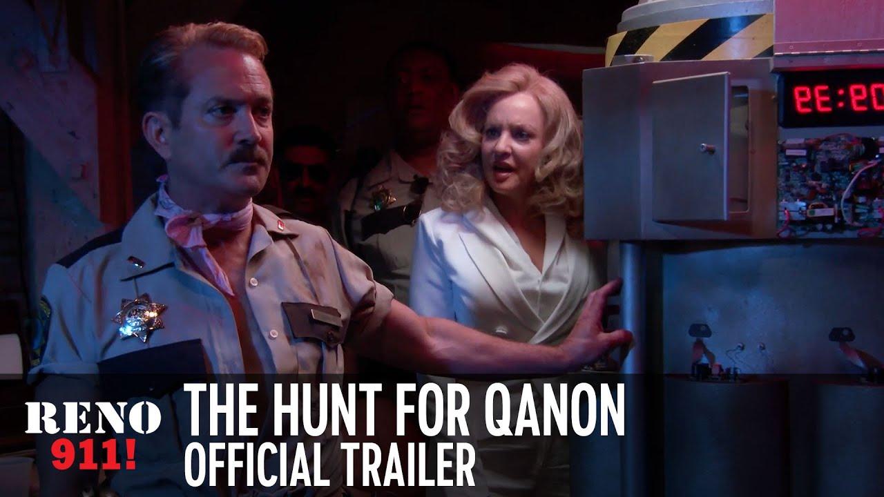 Reno 911!: The Hunt for QAnon Trailer