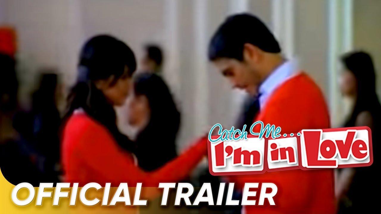 Catch Me... I'm in Love Trailer