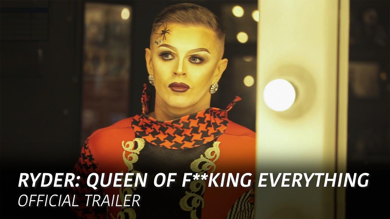 RYDER: Queen of F**king Everything Trailer