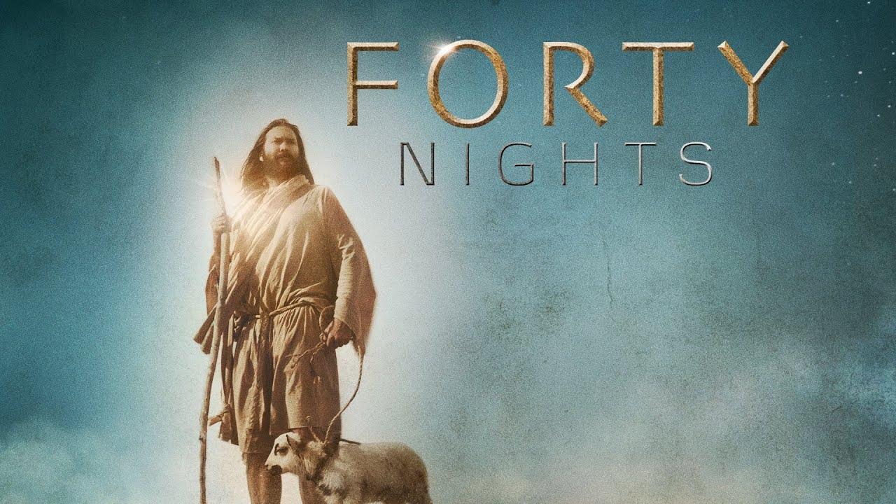 40 Nights Trailer