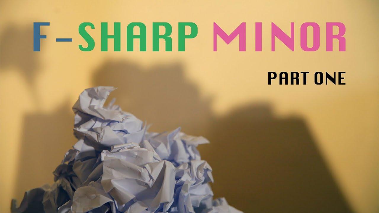 F-Sharp Minor Trailer