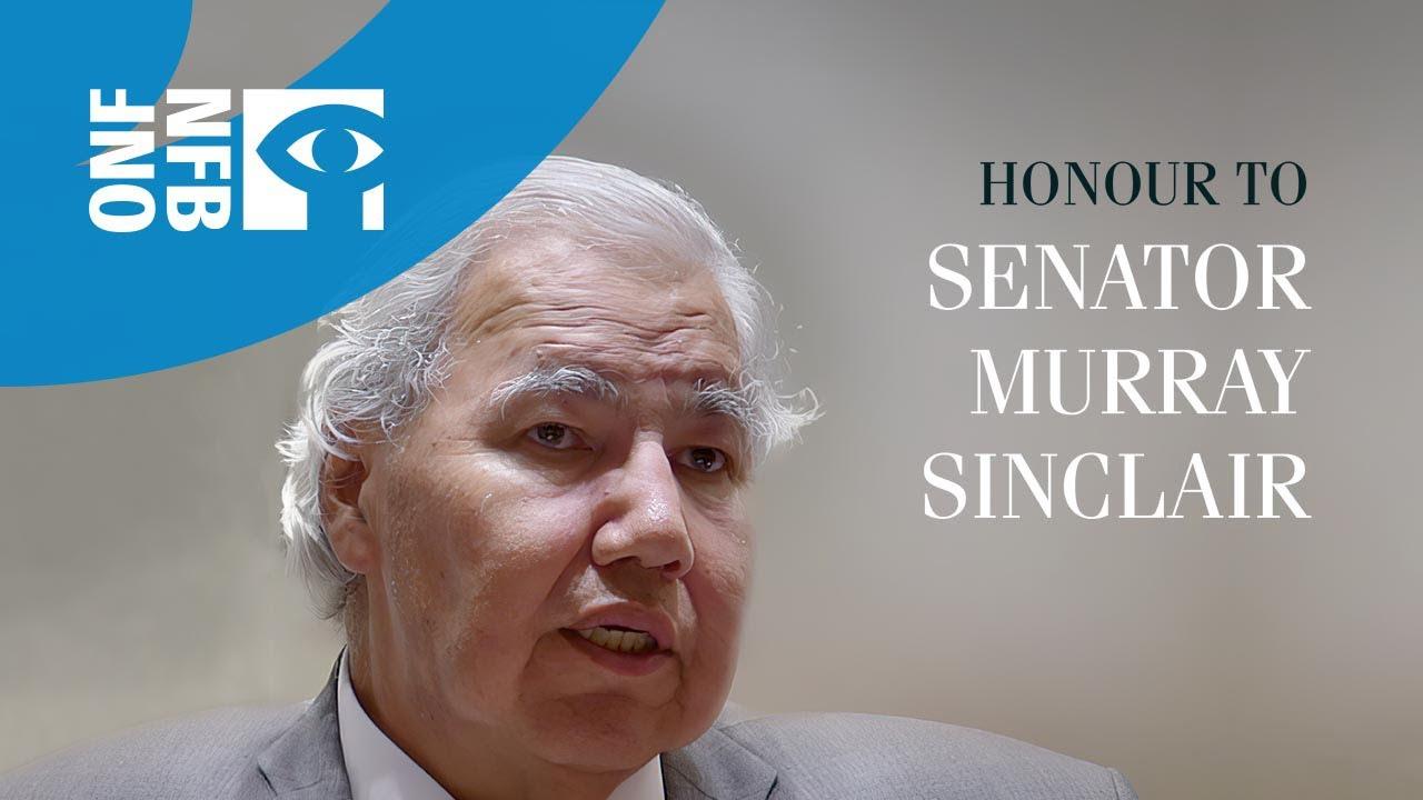 Honour to Senator Murray Sinclair Trailer