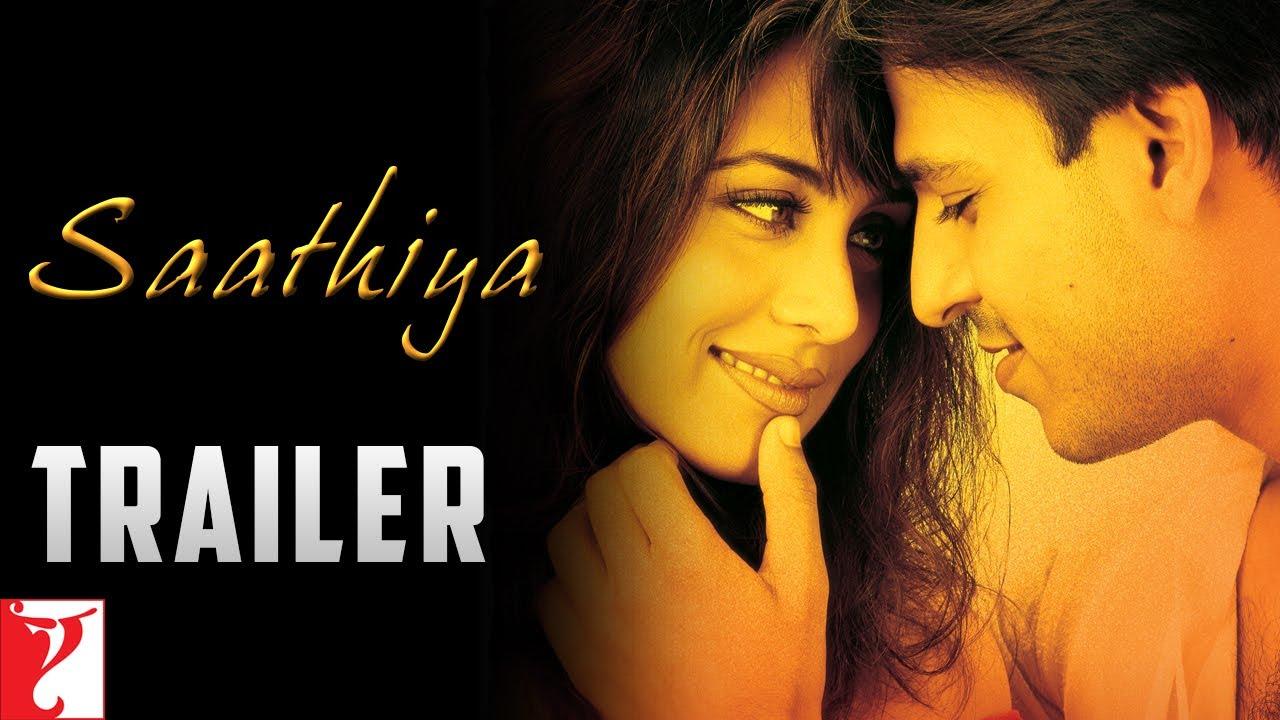 Saathiya Trailer