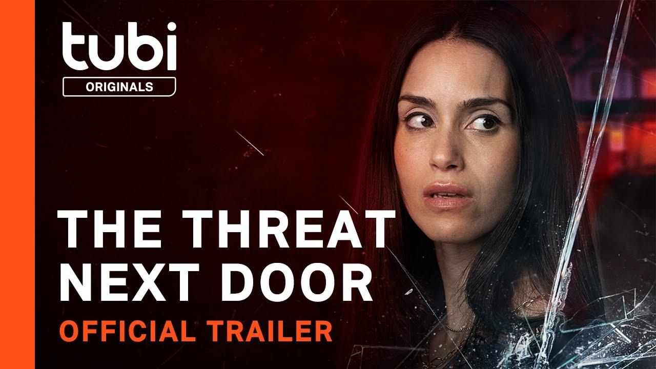 The Threat Next Door Trailer