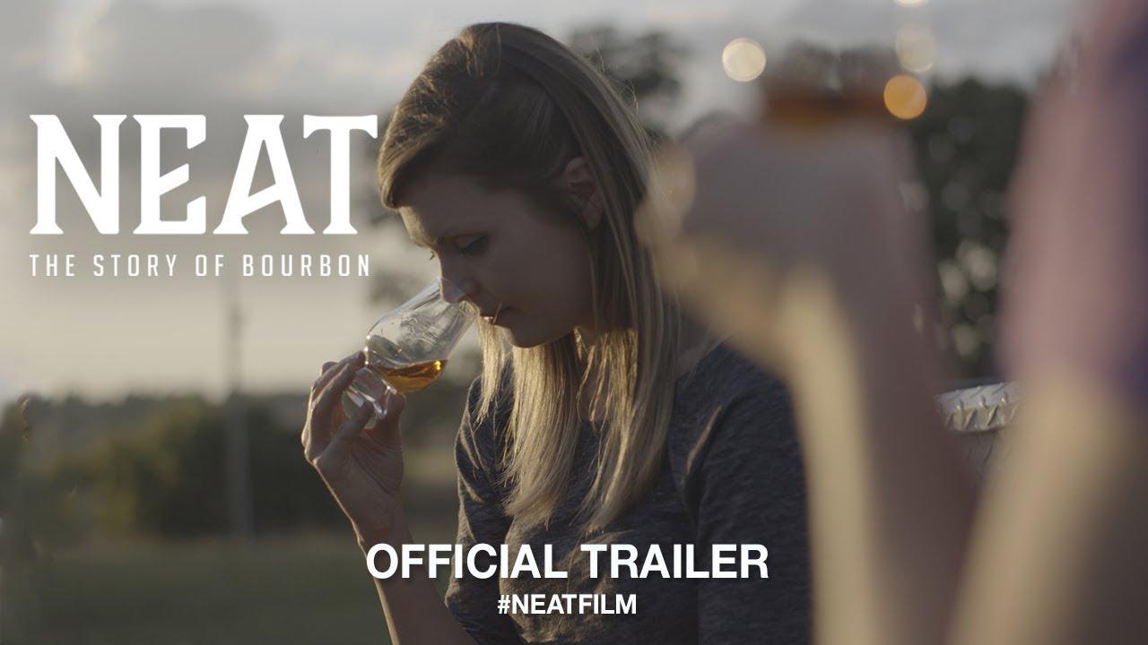 Neat: The Story of Bourbon Trailer