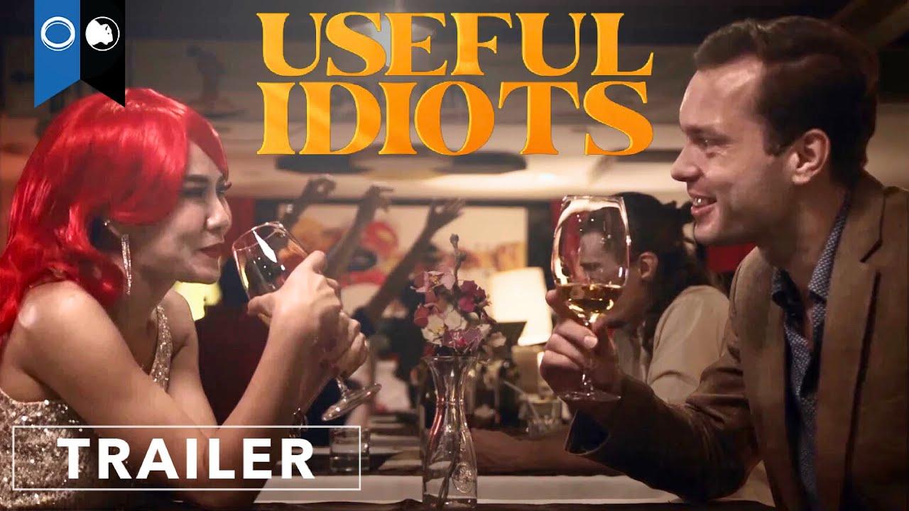 Useful Idiots Trailer