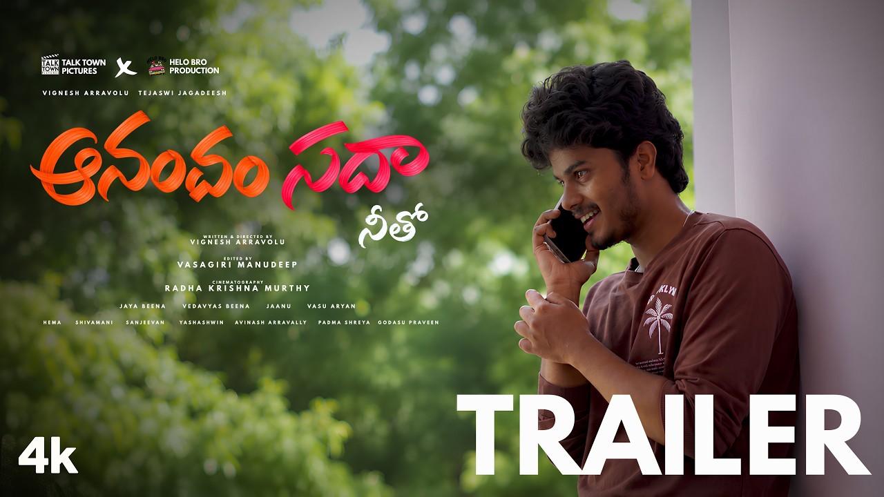 Aanandham Sadha Neetho Trailer