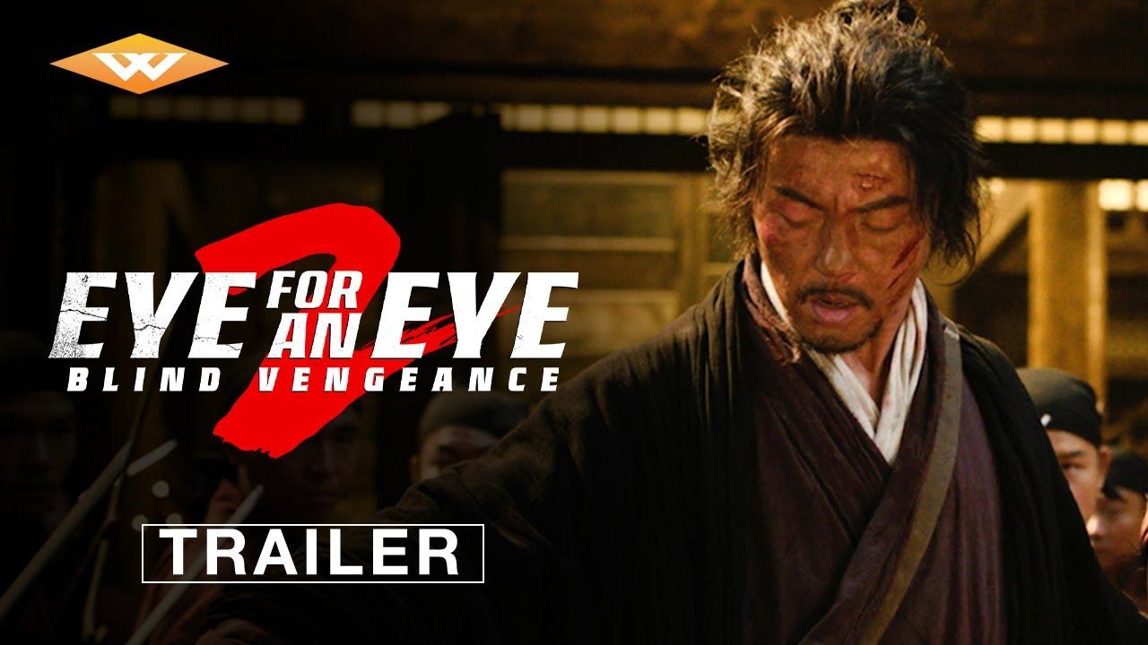 Eye for an Eye 2 Trailer