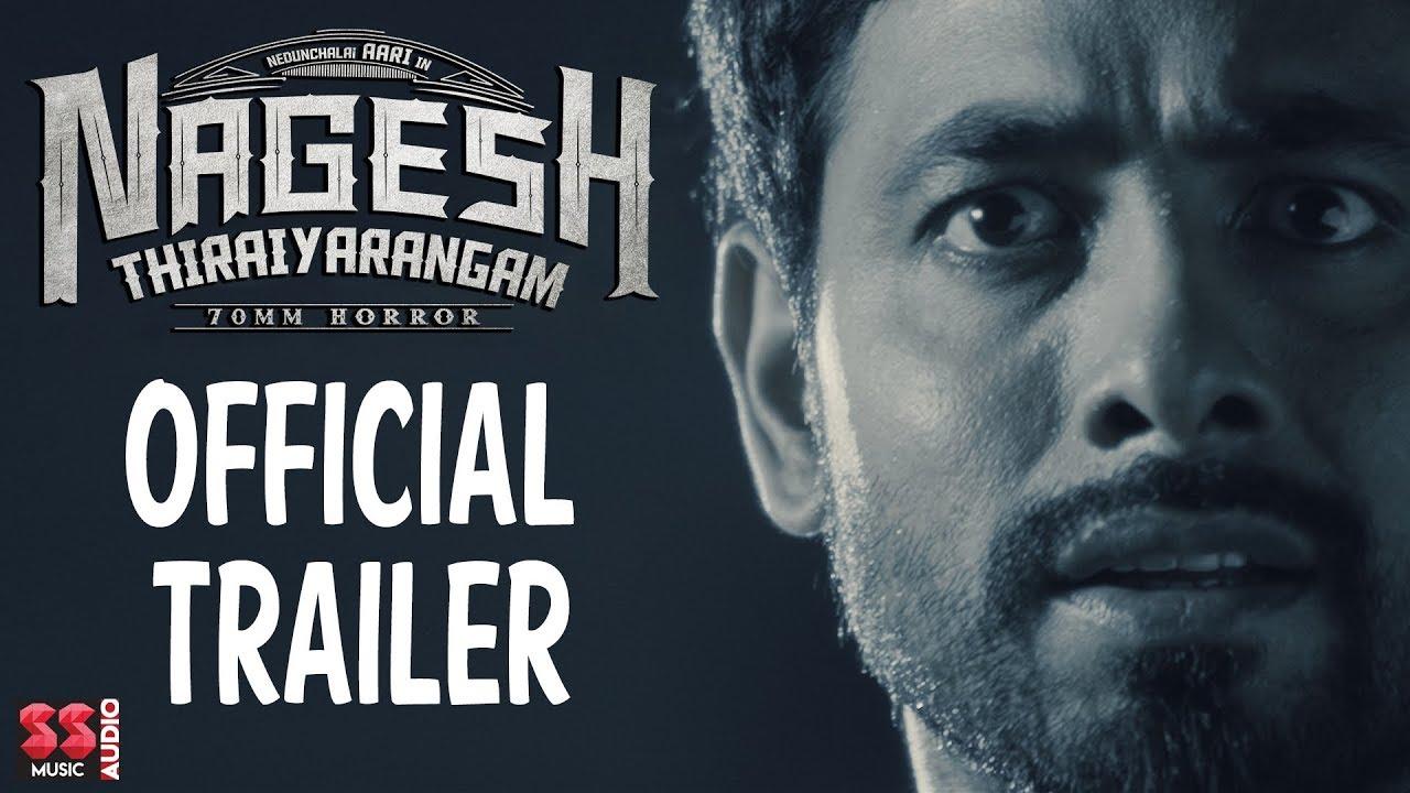 Nagesh Thiraiyarangam Trailer