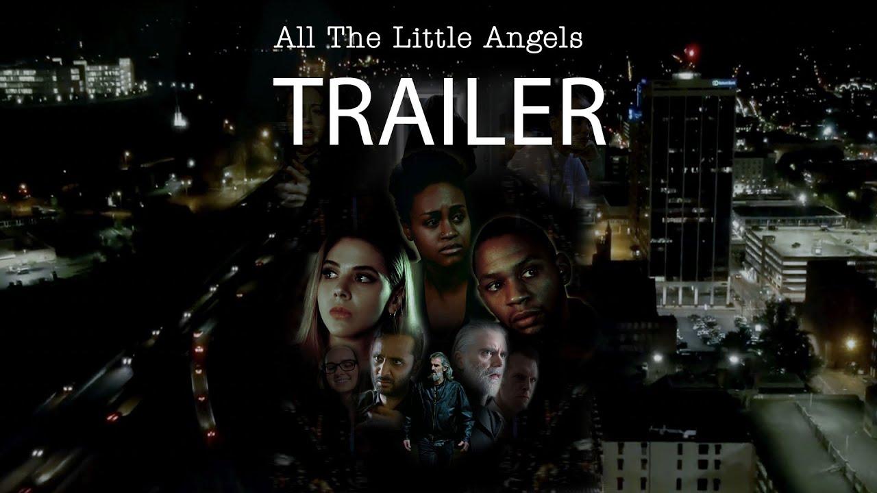 All the little angels Trailer