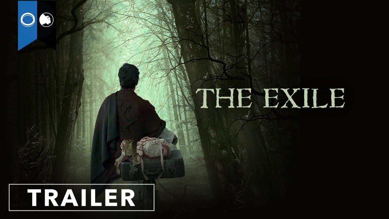 The Exile Trailer