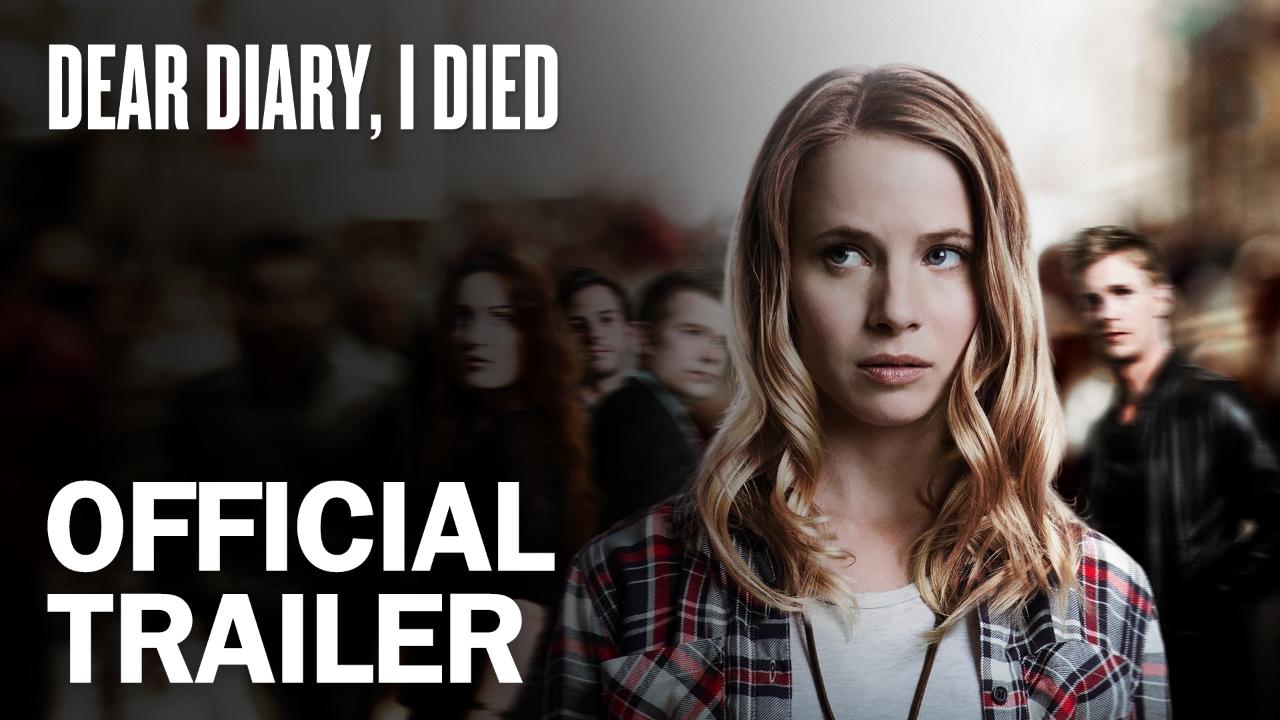 Dear Diary, I Died Trailer