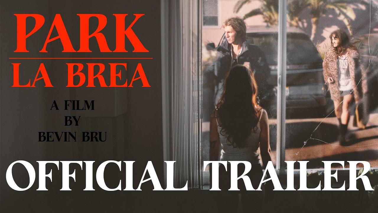 Park La Brea Trailer