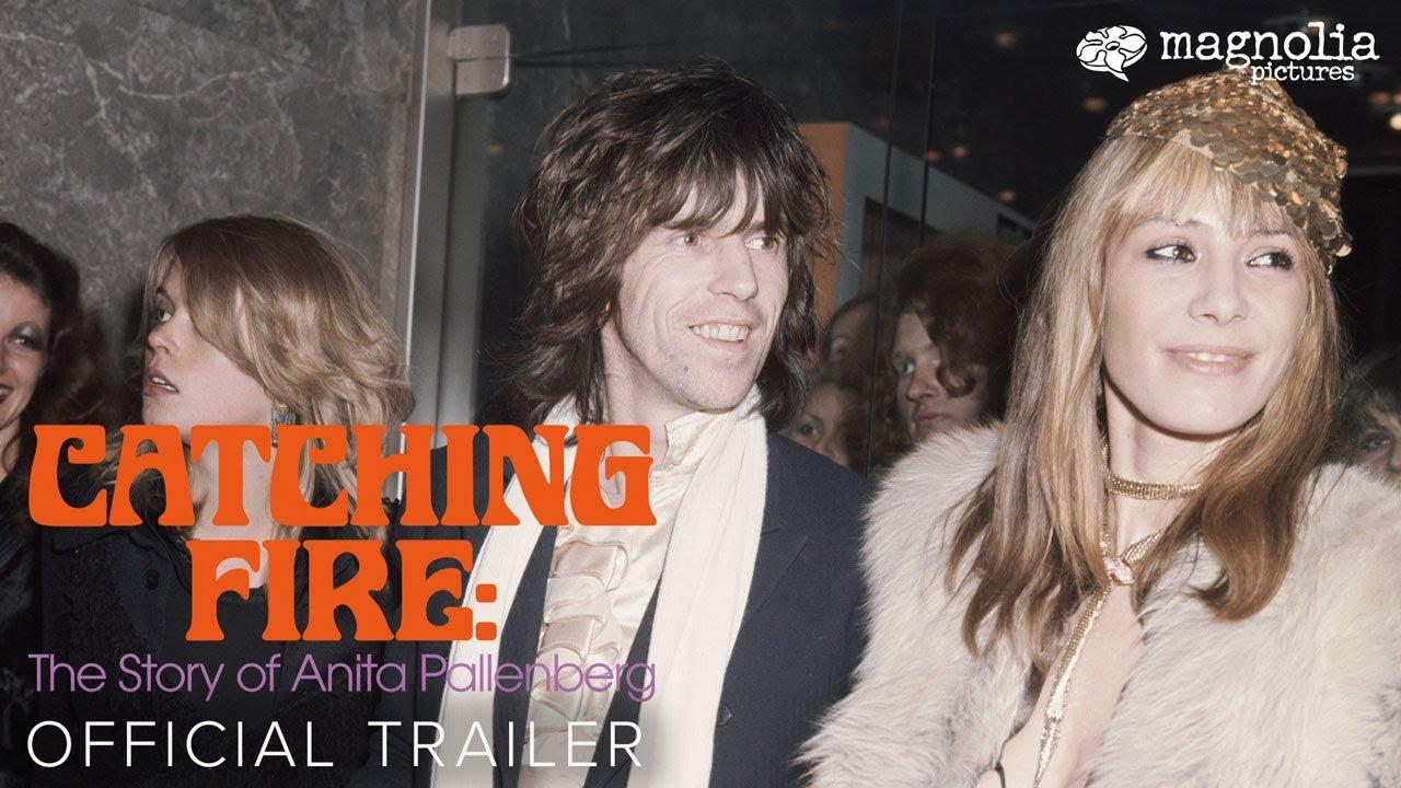 Catching Fire: The Story of Anita Pallenberg Trailer