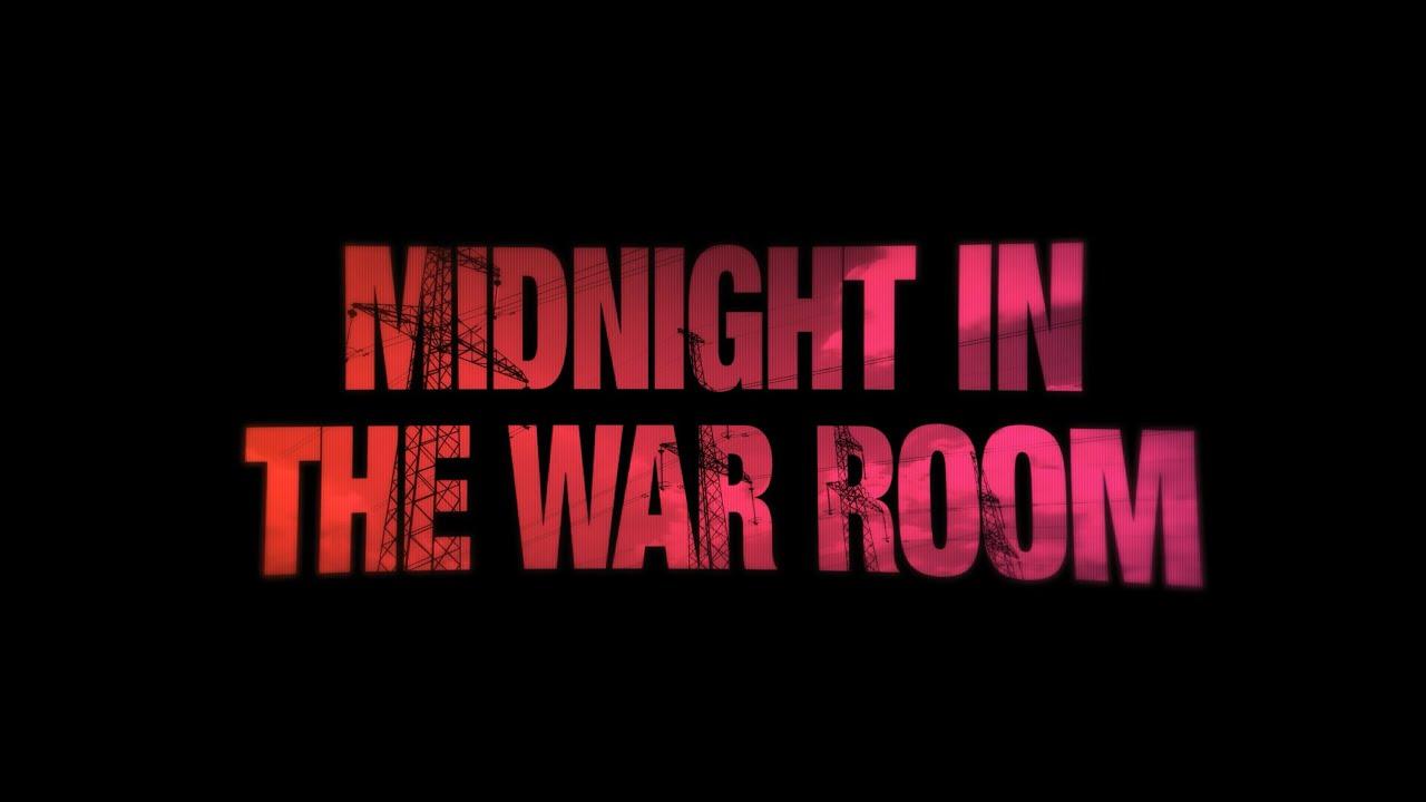 Midnight in the War Room Trailer